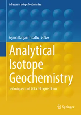 Tripathy |  Analytical Isotope Geochemistry | eBook | Sack Fachmedien