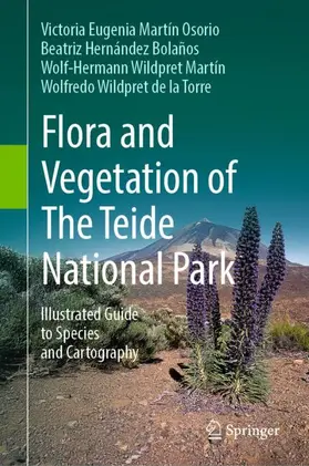 Martín Osorio / Hernández Bolaños / Wildpret Martín |  Flora and Vegetation of The Teide National Park | Buch |  Sack Fachmedien
