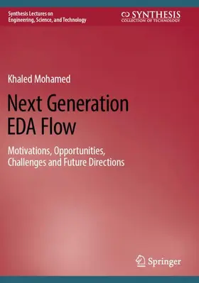 Mohamed |  Next Generation EDA Flow | Buch |  Sack Fachmedien