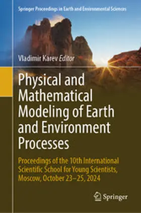 Karev |  Physical and Mathematical Modeling of Earth and Environment Processes | eBook | Sack Fachmedien