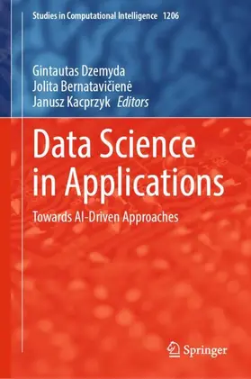 Dzemyda / Bernataviciene / Bernataviciene |  Data Science in Applications | Buch |  Sack Fachmedien