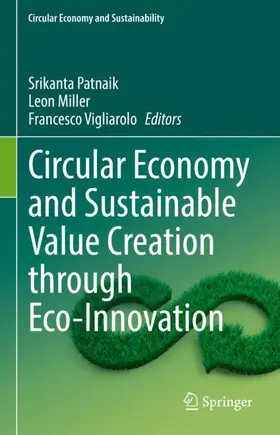 Patnaik / Vigliarolo / Miller |  Circular Economy and Sustainable Value Creation through Eco-Innovation | Buch |  Sack Fachmedien