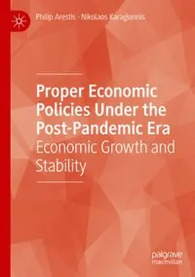 Arestis / Karagiannis |  Proper Economic Policies Under the Post-Pandemic Era | Buch |  Sack Fachmedien