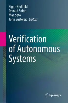 Redfield / Sofge / Seto |  Verification of Autonomous Systems | Buch |  Sack Fachmedien