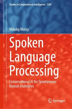 Morzy |  Spoken Language Processing | Buch |  Sack Fachmedien