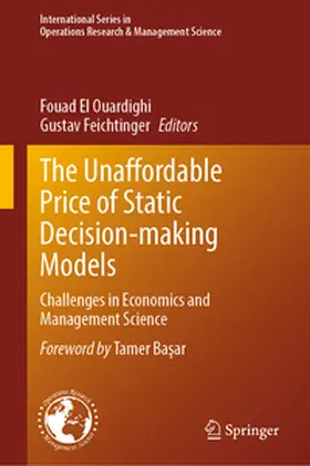 El Ouardighi / Feichtinger | The Unaffordable Price of Static Decision-making Models | E-Book | sack.de