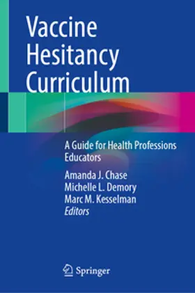 Chase / Demory / Kesselman | Vaccine Hesitancy Curriculum | E-Book | www.sack.de