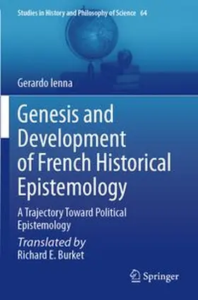 Ienna | Genesis and Development of French Historical Epistemology | Buch | 978-3-031-88701-7 | www.sack.de