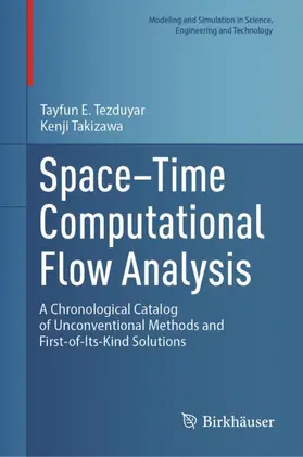 Takizawa / Tezduyar |  Space-Time Computational Flow Analysis | Buch |  Sack Fachmedien