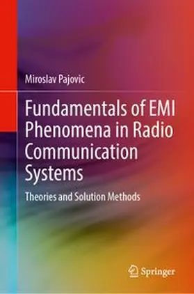 Pajovic |  Fundamentals of EMI Phenomena in Radio Communication Systems | eBook | Sack Fachmedien