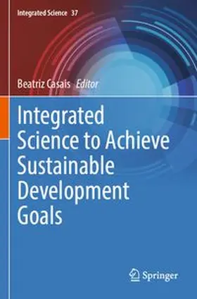 Casais | Integrated Science to Achieve Sustainable Development Goals | Buch | 978-3-031-88779-6 | www.sack.de