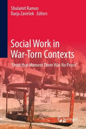 Ramon / Zaviršek |  Social Work in War-Torn Contexts | Buch |  Sack Fachmedien