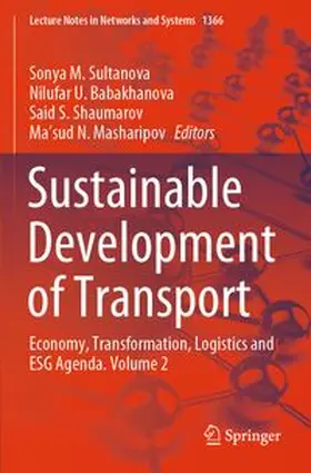 Sultanova / Babakhanova / Shaumarov |  Sustainable Development of Transport | Buch |  Sack Fachmedien