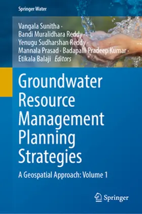 Sunitha / Muralidhara Reddy / Sudharshan Reddy |  Groundwater Resource Management Planning Strategies | eBook | Sack Fachmedien