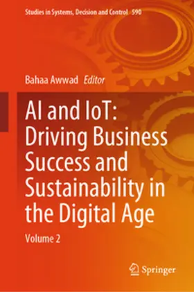Awwad | AI and IoT: Driving Business Success and Sustainability in the Digital Age | E-Book | www.sack.de