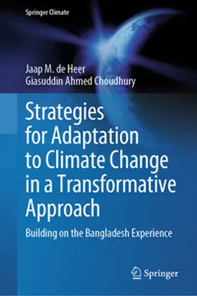 de Heer / Choudhury | Strategies for Adaptation to Climate Change in a Transformative Approach | E-Book | sack.de