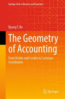 Ro |  The Geometry of Accounting | Buch |  Sack Fachmedien