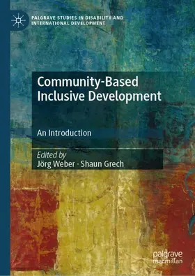 Weber / Grech |  Community-Based Inclusive Development | Buch |  Sack Fachmedien