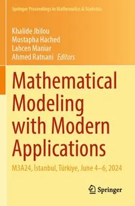 Jbilou / Hached / Maniar | Mathematical Modeling with Modern Applications | Buch | 978-3-031-89043-7 | www.sack.de