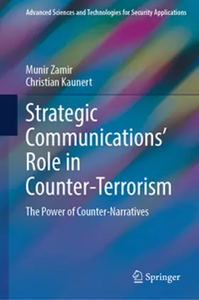 Kaunert / Zamir |  Strategic Communications' Role in Counter-Terrorism | Buch |  Sack Fachmedien