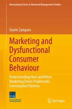 Zamparo |  Marketing and Dysfunctional Consumer Behaviour | eBook | Sack Fachmedien