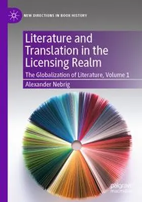 Nebrig | Literature and Translation in the Licensing Realm | Buch | 978-3-031-89244-8 | www.sack.de