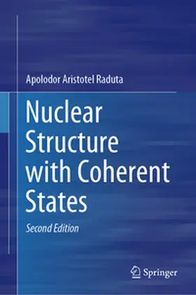 Raduta |  Nuclear Structure with Coherent States | eBook | Sack Fachmedien