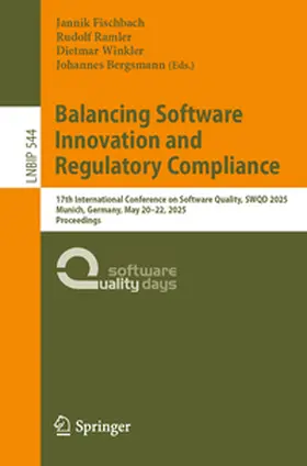 Fischbach / Ramler / Winkler | Balancing Software Innovation and Regulatory Compliance | E-Book | sack.de