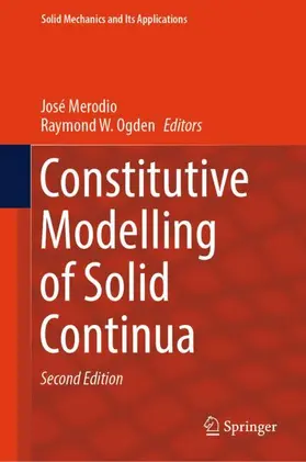 Merodio / Ogden | Constitutive Modelling of Solid Continua | Buch | 978-3-031-89279-0 | www.sack.de