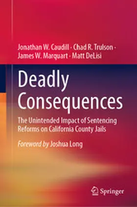 Caudill / Trulson / Marquart | Deadly Consequences | E-Book | www.sack.de