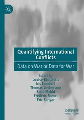 Beaumais / Lambert / Lindemann |  Quantifying International Conflicts | Buch |  Sack Fachmedien