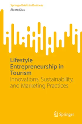 Dias |  Lifestyle Entrepreneurship in Tourism | Buch |  Sack Fachmedien