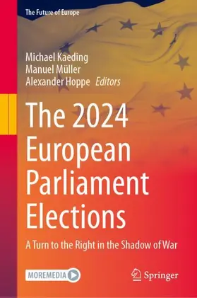 Kaeding / Müller / Hoppe |  The 2024 European Parliament Elections | Buch |  Sack Fachmedien