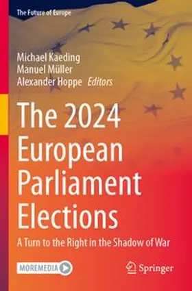 Kaeding / Müller / Hoppe |  The 2024 European Parliament Elections | Buch |  Sack Fachmedien