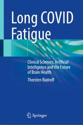 Rudroff |  Long COVID Fatigue | eBook | Sack Fachmedien