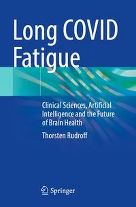 Rudroff |  Long COVID Fatigue | Buch |  Sack Fachmedien