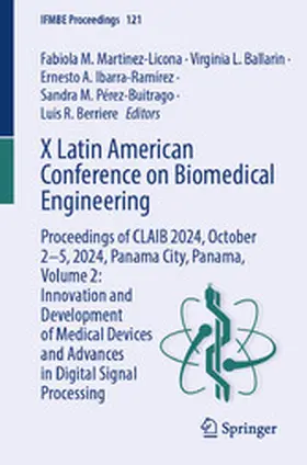 Martinez-Licona / Ballarin / Ibarra-Ramírez |  X Latin American Conference on Biomedical Engineering | eBook | Sack Fachmedien