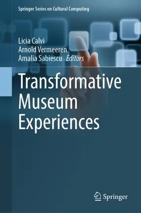Calvi / Vermeeren / Sabiescu |  Transformative Museum Experiences | Buch |  Sack Fachmedien