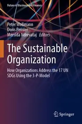 Wollmann / Pemler / Ndrevataj |  The Sustainable Organization | Buch |  Sack Fachmedien