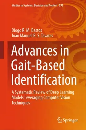 R. S. Tavares / Bastos |  Advances in Gait-Based Identification | Buch |  Sack Fachmedien