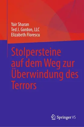 Sharan / Florescu / Gordon, LLC |  Stolpersteine auf dem Weg zur Überwindung des Terrors | Buch |  Sack Fachmedien