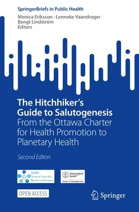 Eriksson / Vaandrager / Lindström |  The Hitchhiker's Guide to Salutogenesis | Buch |  Sack Fachmedien