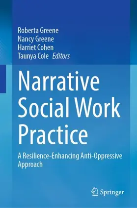 Greene / Cole / Cohen |  Narrative Social Work Practice | Buch |  Sack Fachmedien