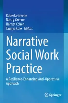 Greene / Cohen / Cole |  Narrative Social Work Practice | Buch |  Sack Fachmedien