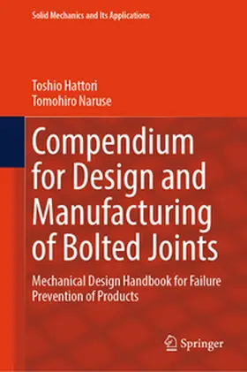 Hattori / Naruse | Compendium for Design and Manufacturing of Bolted Joints | E-Book | www.sack.de