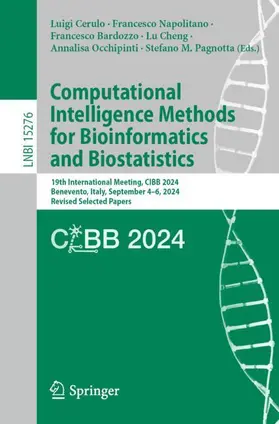 Cerulo / Napolitano / Pagnotta |  Computational Intelligence Methods for Bioinformatics and Biostatistics | Buch |  Sack Fachmedien