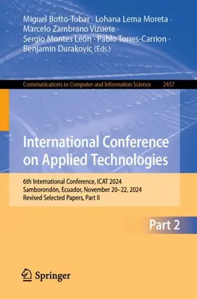 Botto-Tobar / Lema Moreta / Durakovic |  International Conference on Applied Technologies | Buch |  Sack Fachmedien