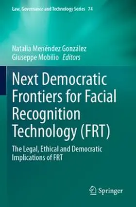 Menéndez González / Mobilio |  Next Democratic Frontiers for Facial Recognition Technology (FRT) | Buch |  Sack Fachmedien