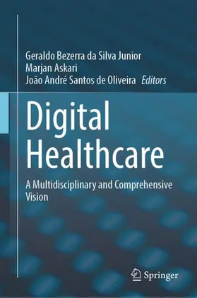 Bezerra da Silva Junior / Askari / de Oliveira |  Digital Healthcare | Buch |  Sack Fachmedien