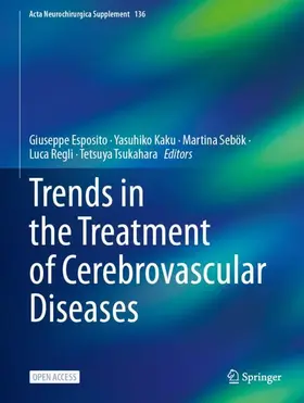 Esposito / Kaku / Sebök |  Trends in the Treatment of Cerebrovascular Diseases | Buch |  Sack Fachmedien